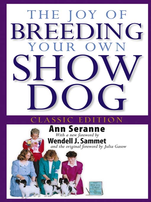 Cover image for The Joy of Breeding Your Own Show Dog